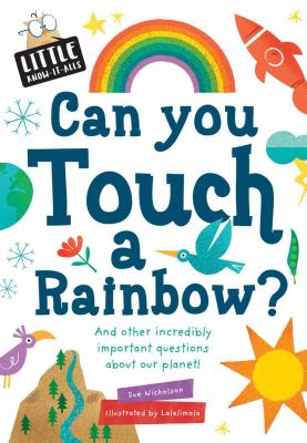 Can you touch a rainbow?