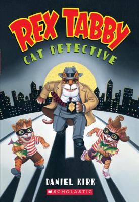 Rex Tabby : cat detective