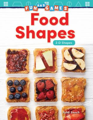 Food shapes : 2-D shapes