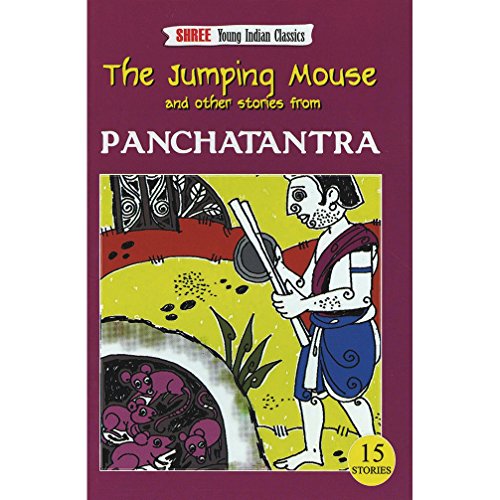The jumping mouse and other stories from Panchatantra