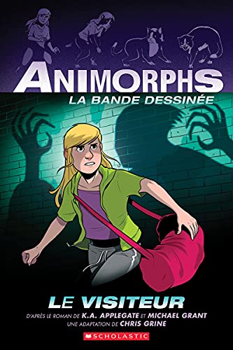 Animorphs. 2, Le visiteur