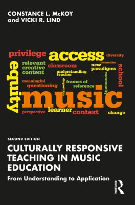 Culturally responsive teaching in music education : from understanding to application