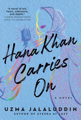 Hana Khan carries on : a novel