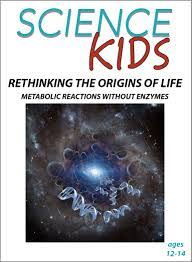 Rethinking the Origins of Life : Metabolic Reactions Without Enzymes
