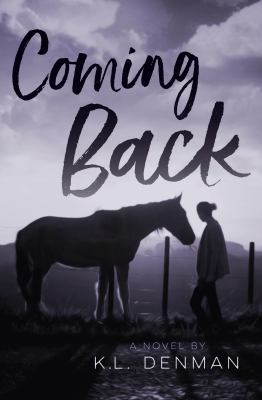 Coming back : a novel