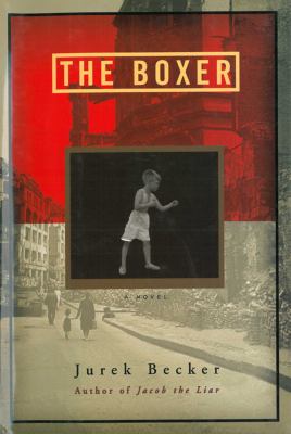 The boxer : a novel