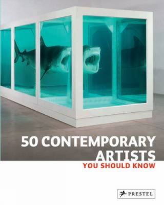 50 contemporary artists you should know