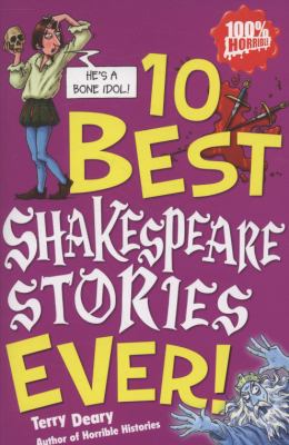 Ten best Shakespeare stories ever!