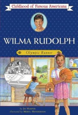 Wilma Rudolph : olympic runner