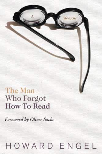 The man who forgot how to read : a memoir