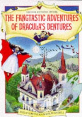 The fangtastic adventures of Dracula's dentures