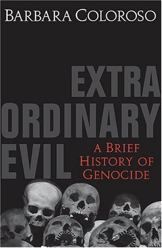 Extraordinary evil : a brief history of genocide