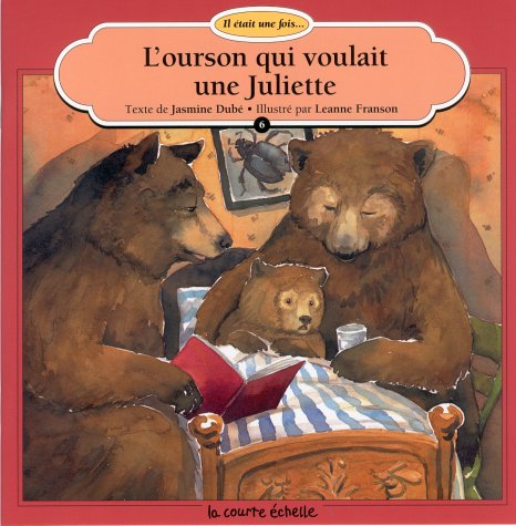 L'ourson qui voulait une Juliette