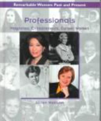 Professionals : magnates, entrepreneurs, career women