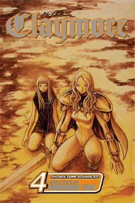 Claymore : 4. Vol. 4, Marked for death /