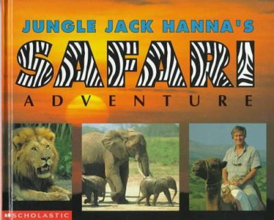 Jungle Jack Hanna's safari adventure