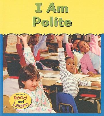 I am polite