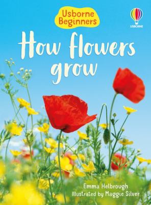 How flowers grow