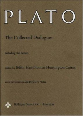 The collected dialogues of Plato, including the letters