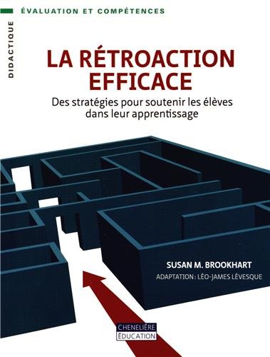 La rétroaction efficace : des stratégies pour soutenir les élèves dans leur apprentissage