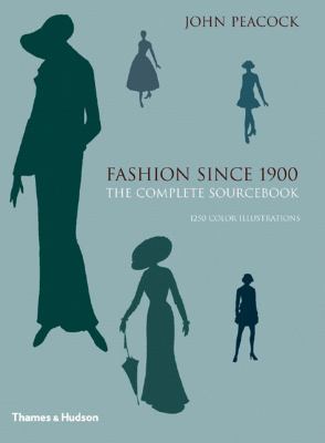 Fashion since 1900 : the complete sourcebook