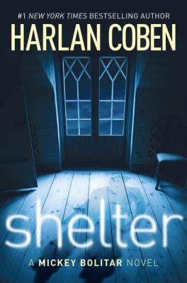 Shelter : a Mickey Bolitar novel