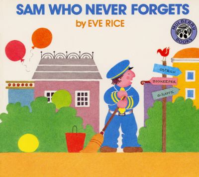 Sam who never forgets