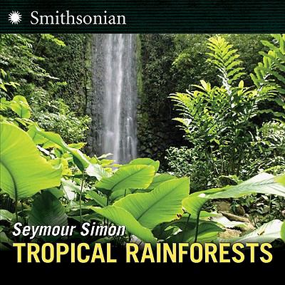 Tropical rainforests