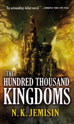 The Hundred Thousand Kingdoms