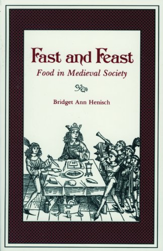 Fast and feast : food in medieval society