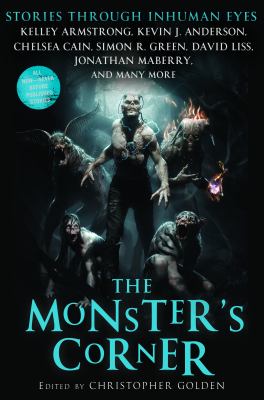 The monster's corner : stories through inhuman eyes