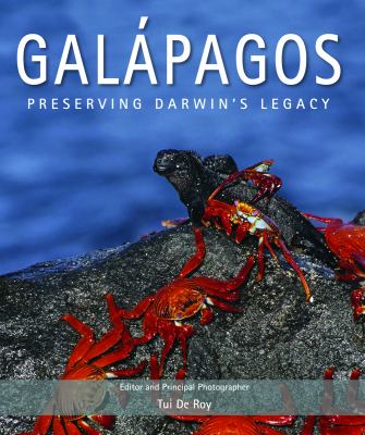 Galapagos : preserving Darwin's legacy