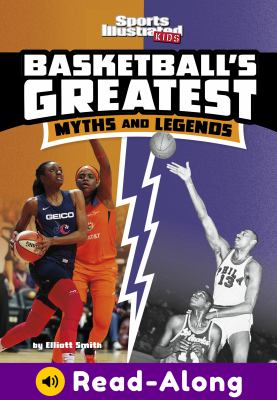 Basketball's greatest myths and legends