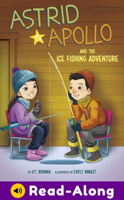 Astrid and Apollo and the ice fishing adventure