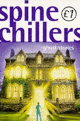 Spine chillers : stories