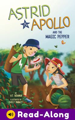 Astrid and Apollo and the magic pepper