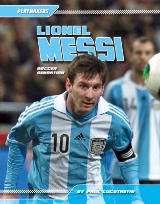 Lionel Messi, soccer sensation