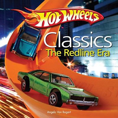 Hot Wheels classics : the redline era