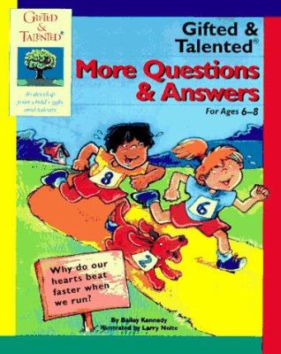 More questions & answers : for ages 6-8