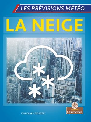 La neige