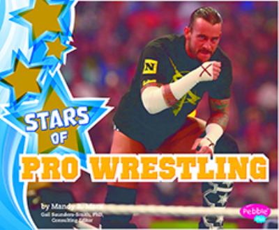 Stars of pro wrestling