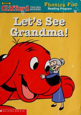 Let's see Grandma!