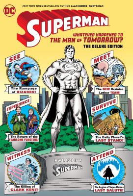 Superman : whatever happened to the Man of Tomorrow?