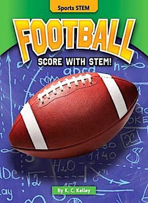 Football : score with STEM!