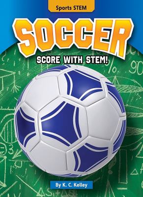 Soccer : score with STEM!