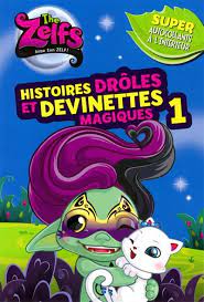 Histoires drôles et devinettes magiques