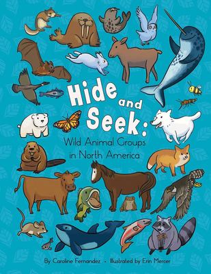 Hide and seek : wild animal groups in North America