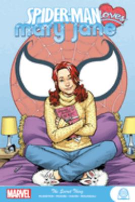 Spider-Man loves Mary Jane. The secret thing /