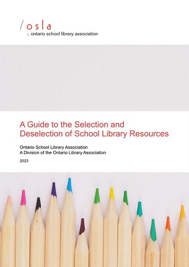 A guide to the selection and deselection of school library resources