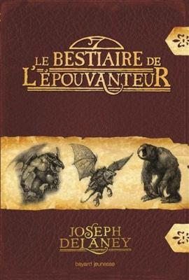 Le bestiaire de l'épouvanteur